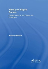 Enlarge image Cover: History of Digital Games - Routledge