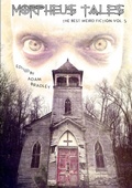 Cover: Morpheus Tales: the Best Weird Fiction Volume 5 - Lulu.com