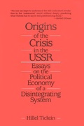 Cover: Origins of the Crisis in the U.S.S.R. - Routledge