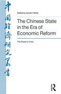 Cover: The Chinese State in the Era of Economic Reform : the Road to Crisis - Routledge