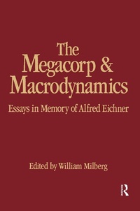 Enlarge image Cover: The Megacorp and Macrodynamics - Routledge