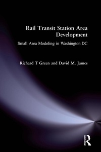 Enlarge image Cover: Rail Transit Station Area Development: - Routledge