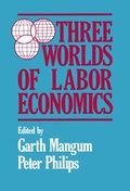 Cover: Three Worlds of Labour Economics - Routledge