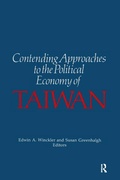 Cover: Contending Approaches to the Political Economy of Taiwan - Routledge