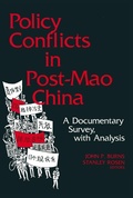 Cover: Policy Conflicts in Post-Mao China: A Documentary Survey with Analysis - Routledge