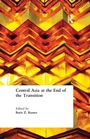 Cover: Central Asia at the End of the Transition - Routledge