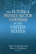 Cover: The Future of Private Sector Unionism in the United States - Routledge