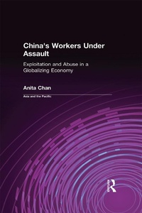 Enlarge image Cover: China's Workers Under Assault - Routledge