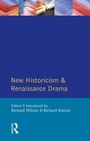 Cover: New Historicism and Renaissance Drama - Routledge