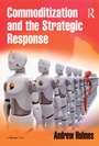 Cover: Commoditization and the Strategic Response - Routledge