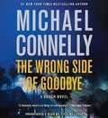 Cover: The Wrong Side of Goodbye Lib/E - Little Brown and Company