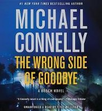 Enlarge image Cover: The Wrong Side of Goodbye Lib/E - Little Brown and Company