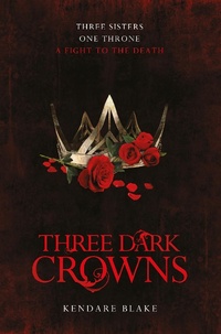 Enlarge image Cover: Three Dark Crowns - Macmillan Children's Books