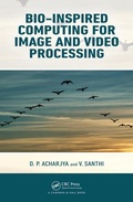 Cover: Bio-Inspired Computing for Image and Video Processing - Chapman & Hall/CRC
