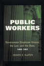 Cover: Public Workers - ILR Press