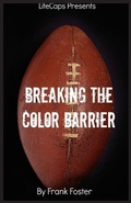 Cover: Breaking the Color Barrier - Golgotha Press, Inc.