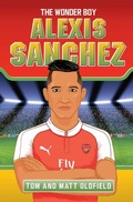 Cover: Alexis Sanchez - The Wonder Boy - John Blake Publishing