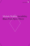 Cover: Invisibility Blues - Verso Books