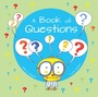 Cover: A Book of Questions - Xist Publishing
