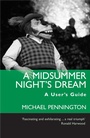 Cover: A Midsummer Night's Dream: A User's Guide - Nick Hern Books