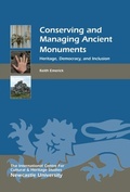 Cover: Conserving and Managing Ancient Monuments - Boydell & Brewer