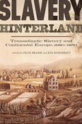 Cover: Slavery Hinterland - Boydell & Brewer