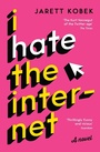 Cover: I Hate the Internet - Serpent's Tail
