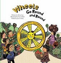 Enlarge image Cover: Wheels Go Round and Round - Big and Small Publishing