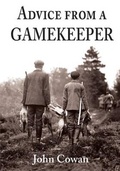 Cover: Advice from a Gamekeeper - Merlin Unwin Books