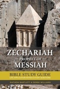 Cover: Zechariah: The Prophet of Messiah - Faithbuilders
