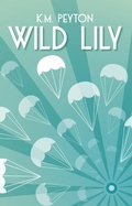 Cover: Wild Lily - David Fickling Books
