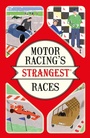 Cover: Motor Racing's Strangest Races - Portico