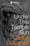 Cover: Under This Terrible Sun - Canelo