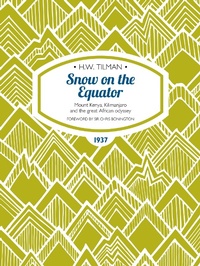 Enlarge image Cover: Snow on the Equator - Vertebrate Digital