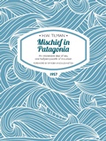 Cover: Mischief in Patagonia - Vertebrate Digital