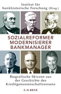 Abbildung von: Sozialreformer, Modernisierer, Bankmanager - C.H.BECK