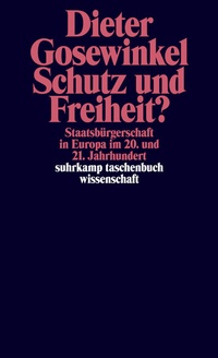 Abbildung von: Schutz und Freiheit? - Suhrkamp