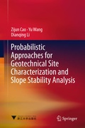 Cover: Probabilistic Approaches for Geotechnical Site Characterization and Slope Stability Analysis - Springer