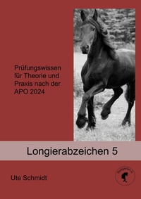 Abbildung von: Longierabzeichen 5 - BoD - Books on Demand