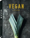 Cover: Vegan Cuisine - teNeues Verlag ein Imprint des Gestalten Verlags