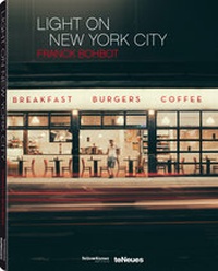 Abbildung von: Light on New York City - teNeues Verlag ein Imprint des Gestalten Verlags