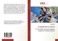 Cover: Le poids de la culture - &Eacute;ditions universitaires europ&eacute;ennes