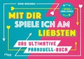 Cover: Mit dir spiele ich am liebsten - Das ultimative Paarduell-Buch - Riva