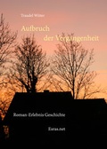 Cover: Aufbruch der Vergangenheit - Esras.net