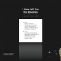 Cover: I Have Left You the Mountain - Sternberg Press
