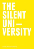 Cover: The Silent University - Towards a Transversal Pedagogy - Sternberg Press