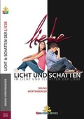 Cover: Licht und Schatten der Liebe - alea active