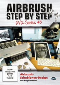 Abbildung von: Airbrush Step by Step DVD-Series #5 - newart medien & design GbR