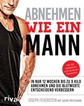 Cover: Abnehmen wie ein Mann - Riva