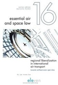 Cover: Regional Liberalization in International Air Transport - Eleven International Publishing